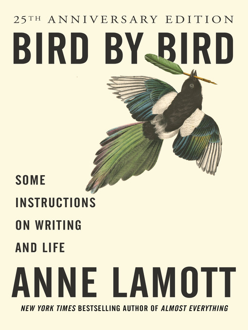 Title details for Bird by Bird by Anne Lamott - Available